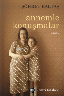 Annemle Konuşmalar - Kitapiks.com