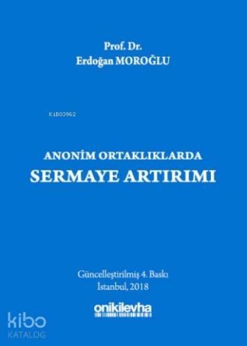 Anonim Ortaklıklarda Sermaye Artırımı - Kitapiks.com