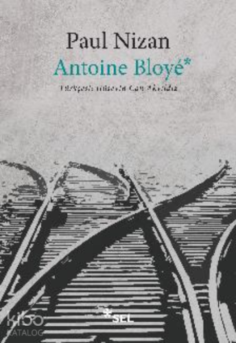 Antoine Bloyé - Kitapiks.com