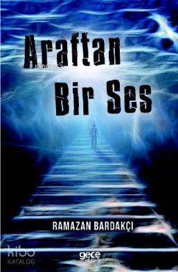 Araftan Bir Ses