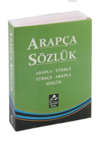 Arapça Türkçe Türkçe Arapça Sözlük (cep boy)