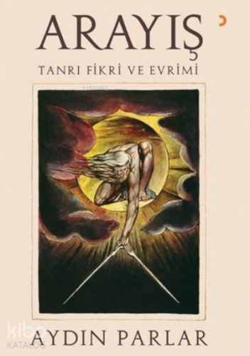 Arayış Tanrı Fikri ve Evrimi - Kitapiks.com