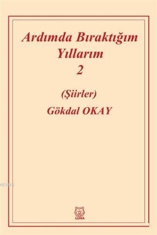 Ardımda Bıraktığım Yıllarım 2