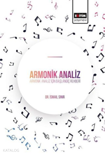 Armonik Analiz ;Armonik Analiz İçin Başlangıç Rehberi