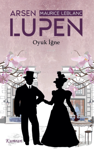 Arsen Lüpen;Oyuk İğne - Kitapiks.com