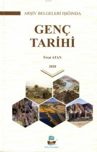 Arşiv Belgeleri Işığında Genç Tarihi - Kitapiks.com