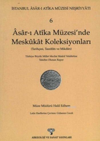 Asar-ı Atika Müzesi'nde Meskukat Koleksiyonları - Kitapiks.com