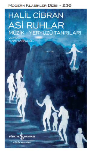 Asi Ruhlar;Müzik - Yeryüzü Tanrıları (Ciltli) - Kitapiks.com