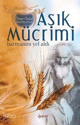 Aşık Mücrimi-Harmanımı Yel Aldı - Kitapiks.com