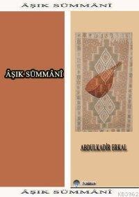 Âşık Sümmâni - Kitapiks.com