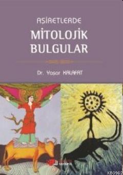 Aşiretlerde Mitolojik Bulgular