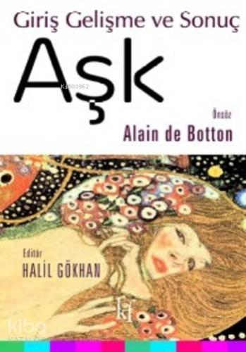 Aşk; Giriş Gelişme ve Sonuç