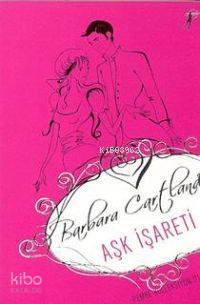 Aşk İşareti; Pembe Koleksiyon 01