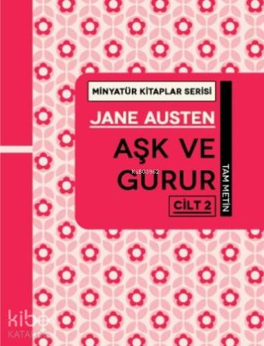 Aşk ve Gurur Cilt 2