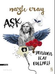 Aşk Yeniden İcat Edimeli - Kitapiks.com