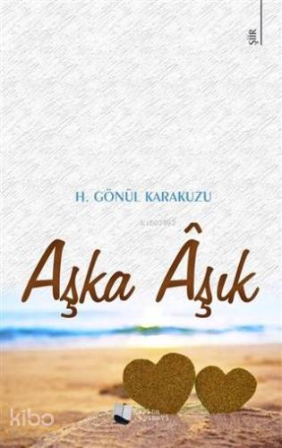 Aşka Âşık - Kitapiks.com