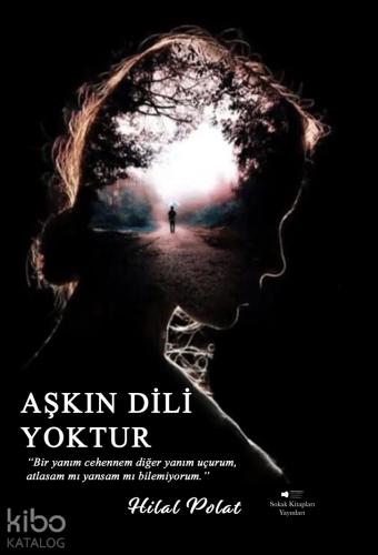 Aşkın Dili Yoktur - Kitapiks.com