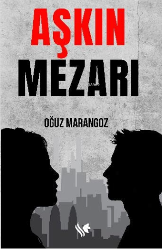 Aşkın Mezarı