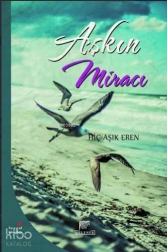 Aşkın Miracı - Kitapiks.com