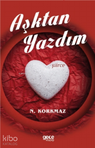 Aşktan Yazdım