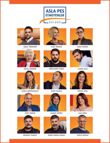 Asla Pes Etmeyenler Kulübü - Kitapiks.com