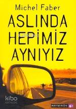 Aslında Hepimiz Aynıyız - Kitapiks.com
