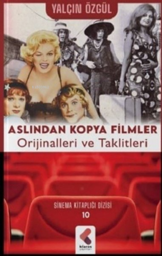 Aslından Kopya Filmler-Orjinalleri ve Taklitleri