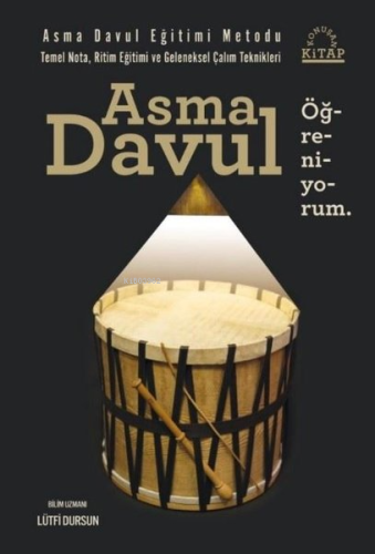 Asma Davul Öğreniyorum - Asma Davul Eğitim Metodu - Kitapiks.com