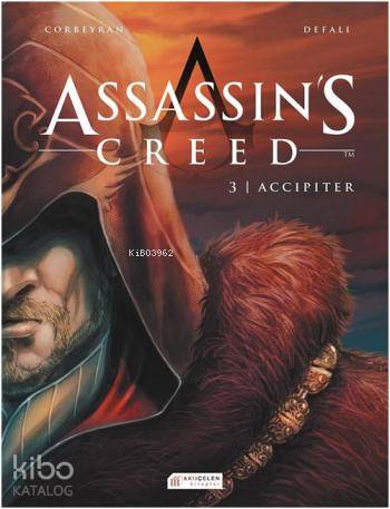 Assassin's Creed 3. Cilt - Accipiter - Kitapiks.com