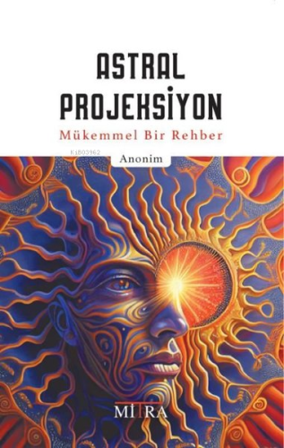 Astral Projeksiyon-Mükemmel Bir Rehber - Kitapiks.com