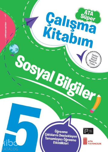 Ata Yayıncılık 5. Sınıf Ata Süper Çalışma Kitabım Sosyal Bilgiler