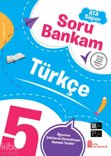 Ata Yayıncılık 5. Sınıf Ata Süper Soru Bankam Türkçe;Öğrenme Çıktılarını Destekleyen Tamamlayıcı Öğrenme Etkinlikleri