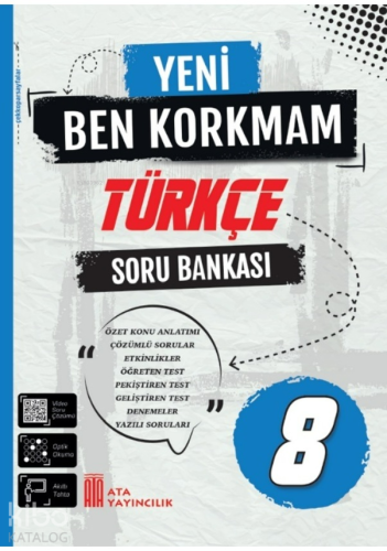 Ata Yayıncılık 8. Sınıf Yeni Ben Korkmam Türkçe Soru Bankası