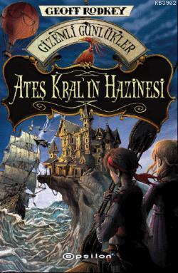Ateş Kralı Hazinesi - Kitapiks.com