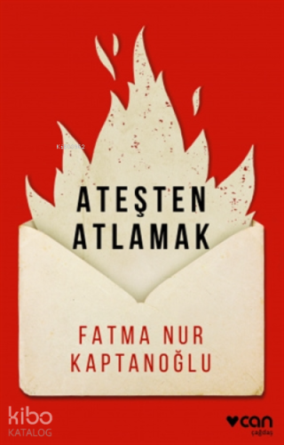 Ateşten Atlamak - Kitapiks.com