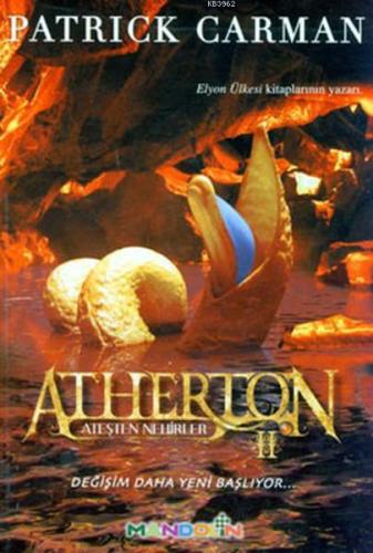 Atherton 2 - Ateşten Nehirler Değişim Daha Yeni Başlıyor...
