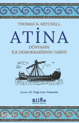 Atina;Dünyanın İlk Demokrasisinin Tarihi - Kitapiks.com