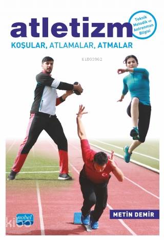 Atletizm Koşular, Atlamalar, Atmalar - Kitapiks.com