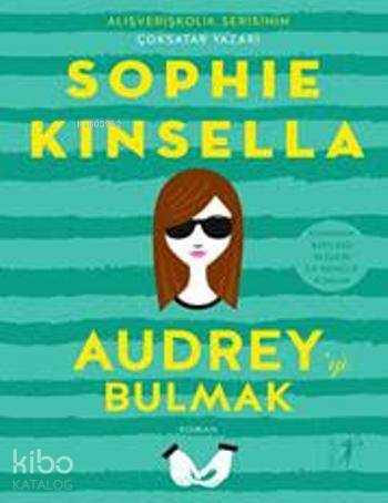 Audrey'yi Bulmak - Kitapiks.com