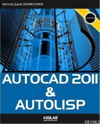 AUTOCAD 2011 & AutoLisp - Kitapiks.com