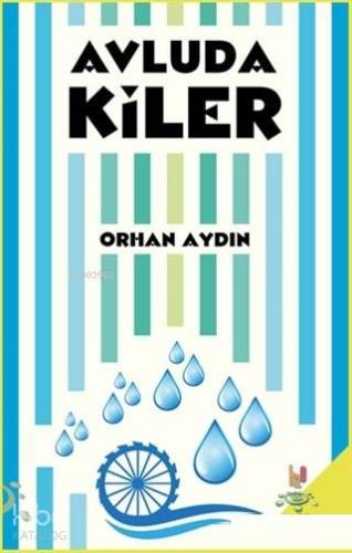 Avludakiler - Kitapiks.com