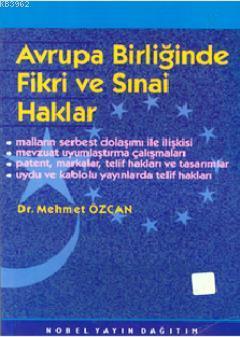 Avrupa Birliğinde Fikri ve Sinai Haklar