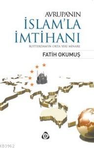 Avrupa'nın İslam'la İmtihanı - Kitapiks.com