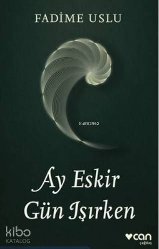 Ay Eskir Gün Işırken - Kitapiks.com