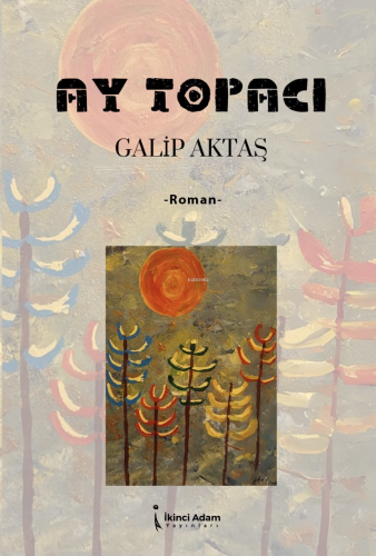 Ay Topacı - Kitapiks.com