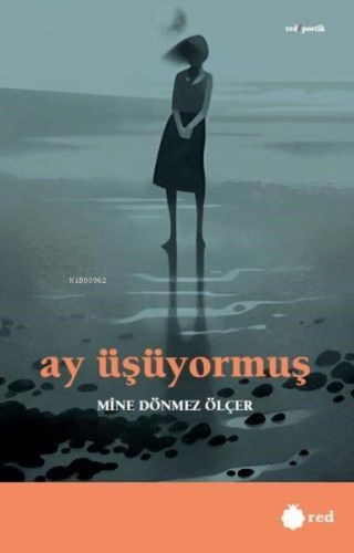 Ay Üşüyormuş - Kitapiks.com