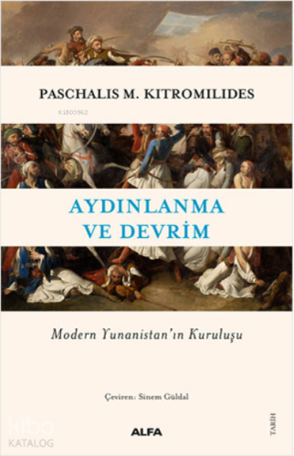 Aydınlanma ve Devim;Modern Yunanistan’ın Kuruluşu