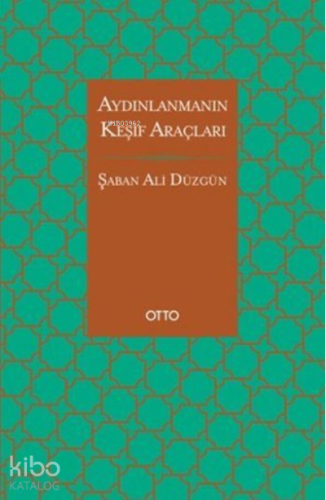 Aydınlanmanın Keşif Araçları - Kitapiks.com