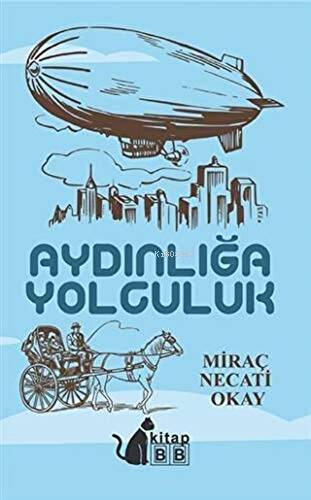 Aydınlığa Yolculuk - Kitapiks.com