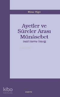 Ayetler ve Sûreler Arası Münasebet; Saîd Havva Örneği - Kitapiks.com